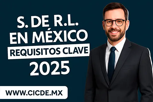 Requisitos Sociedad de Responsabilidad limitada en México