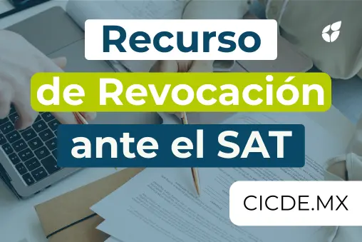 Recurso de Revocación ante el SAT